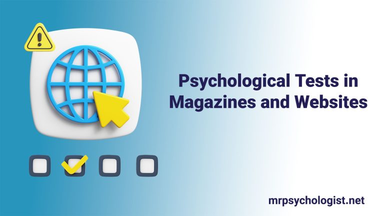 Why Psychological Tests in Magazines and Websites Lack Scientific Validity and Value